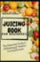 Juicing Book for Beginners