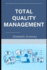 Total Quality Management