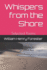 Whispers from the Shore