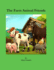 The Farm Animal Friends