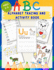 Abc Alphabet Tracing and Activity Book for Ages 3-5