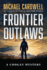 Frontier Outlaws: a Coogan Mystery