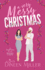 A Very Messy Christmas: A Sweet Christmas Romantic Comedy