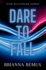 Dare to Fall