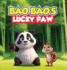 Bao Bao's Lucky Paw: A Children's Story About A Superstitious Panda Who Believes His Right Paw Possesses Mystical Powers