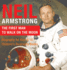 Neil Armstrong: The First Man to Walk on the Moon - Biography for Kids 9-12 Children's Biography Books