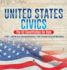 United States Civics - The US Constitution for Kids 1787 - 2016 with Amendments 4th Grade Social Studies