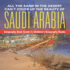 All the Sand in the Desert Can't Cover Up the Beauty of Saudi Arabia - Geography Book Grade 3 Children's Geography Books