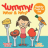 Yummy! What & Why? - Healthy Foods for Kids - Nutrition Edition