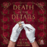Death in the Details