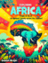 Exploring Africa from A to Z: An alphabet journey across the continent