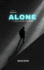 Alone: A Man Without Identity