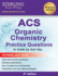ACS Organic Chemistry: ACS Examination in Organic Chemistry, Practice Questions
