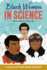 Black Women in Science: a Black History Book for Kids (Biographies for Kids)