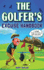 The Golfers Excuse Handbook: Golfertainment for Good and Bad Golfers (Funny Golf Gift for Men and Women)