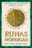 Runas Nrdicas: Interpretacin Del Antiguo Orculo Vikingo (Spanish Edition)