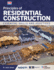 Principles of Residential Construction: Essential Skills and Practices