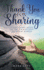 Thank You for Sharing: A Survivor's Guide to the Twelve-Step Recovery World