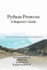 Python Prowess: A Beginner's Guide