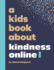 A Kids Book About Kindness Online