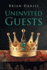 Uninvited Guests