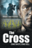 The Cross: One Shot, One Kill