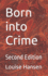 Born into Crime: Second Edition