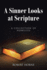A Sinner Looks at Scripture: A Collection of Homilies