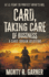 Card, Taking Care of Business: A Classic Western Adventure