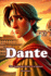 Dante: The Inspiring Story of a Genius