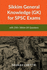 Sikkim General Knowledge (GK) for SPSC Exams: with 200+ Questions on Sikkim GK