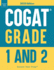 Cogat Grade 1 and 2: Test Prep With Two Practice Tests