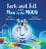 Jack and Jill and the Man in the Moon