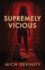 Supremely Vicious