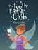 The Tooth Fairy Club