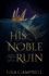 His Noble Ruin