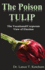 The Poison Tulip