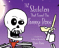 The Skeleton That Found The Funny Bone