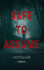 Safe to Assume: a Thriller
