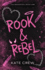 Rook & Rebel