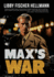 Max's War: The Story of a Ritchie Boy