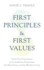 First Principles and First Values