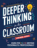 Companion Journal for Deeper Thinking in the Classroom: Using the CREATE Method Personally and Professionally