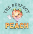 The Perfect Peach