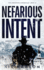 Nefarious Intent: A Sheriff Elliot Mystery