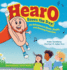 HearO Saves the Day: An Adventure in Music, Health, and Hearing Protection