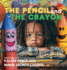 The Pencil and the Crayon