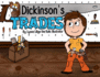 Dickinson's Trades