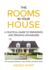 The Rooms in Your House: A Practical Guide to Friendship and Personal Boundaries