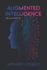 Augmented Intelligence: An LLM How-To